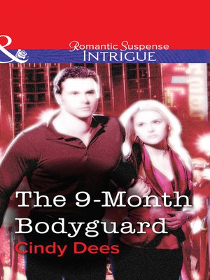 cover image of The 9-Month Bodyguard